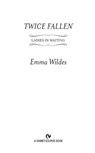 Twice Fallen - Emma Wildes - 9781101559673