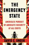 The Emergency State - David C. Unger - 9781101560327