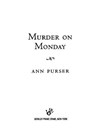 Murder On Monday - Ann Purser - 9781101567562