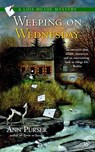 Weeping on Wednesday - Ann Purser - 9781101567678