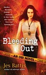 Bleeding Out - Jes Battis - 9781101568835