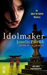 Idolmaker - Jonelle Patrick - 9781101578827