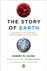 The Story of Earth - Robert M. Hazen - 9781101580684