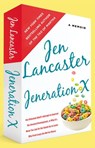 Jeneration X - Jen Lancaster - 9781101585207