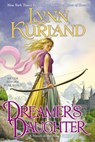 Dreamer's Daughter - Lynn Kurland - 9781101595190
