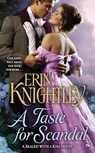 A Taste For Scandal - Erin Knightley - 9781101607251