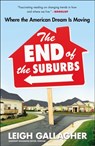 The End of the Suburbs - Leigh Gallagher - 9781101608180