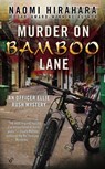 Murder on Bamboo Lane - Naomi Hirahara - 9781101609453