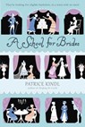 A School for Brides - Patrice Kindl - 9781101609828