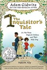 The Inquisitor's Tale - Adam Gidwitz - 9781101612606