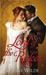 Lord of the Rakes - Darcie Wilde - 9781101612781