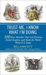 Trust Me, I Know What I'm Doing - Bill Fawcett - 9781101613528