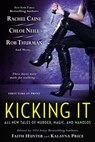 Kicking It - Faith Hunter ; Kalayna Price - 9781101616277