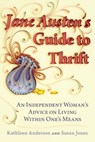 Jane Austen's Guide to Thrift - Kathleen Anderson ; Susan Jones - 9781101622070