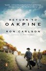 Return to Oakpine - Ron Carlson - 9781101622698