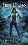 Ghost Layer - Robin D. Owens - 9781101631140