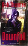 Downfall - Rob Thurman - 9781101634684