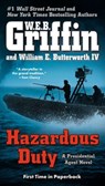 Hazardous Duty - W.E.B. Griffin ; William E. Butterworth IV - 9781101636510