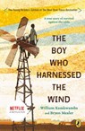 The Boy Who Harnessed the Wind - William Kamkwamba ; Bryan Mealer - 9781101637425