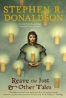 Reave the Just and Other Tales - Stephen R. Donaldson - 9781101637517