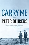 Carry Me - Peter Behrens - 9781101870518