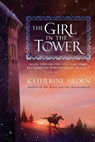 Girl in the Tower - Katherine Arden - 9781101885987