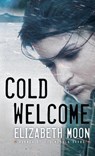 Cold Welcome - Elizabeth Moon - 9781101887332
