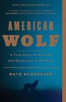 American Wolf - Nate Blakeslee - 9781101902806