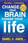 Amen, D: Change Your Brain, Change Your Life - Daniel G Amen - 9781101904640