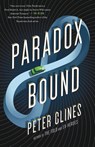Paradox Bound - Peter Clines - 9781101907030