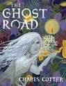 The Ghost Road - Charis Cotter - 9781101918906