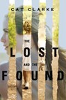 The Lost and the Found - Cat Clarke - 9781101932063