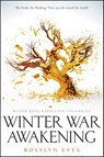Winter War Awakening (Blood Rose Rebellion, Book 3) - Rosalyn Eves - 9781101936139