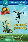 Wild Insects and Spiders! (Wild Kratts) - Chris Kratt ; Martin Kratt - 9781101939031