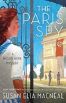 Paris Spy - Susan Elia Macneal ; Maggie Hope - 9781101965993