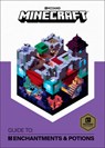 Minecraft: Guide to Enchantments & Potions - Mojang Ab ; The Official Minecraft Team - 9781101966341
