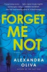 Forget Me Not - OLIVA,  Alexandra - 9781101966860