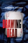 Drawing Dead - Andrew Vachss - 9781101970294