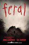 Feral - James DeMonaco ; B. K. Evenson - 9781101972717
