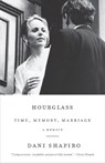 Hourglass - Dani Shapiro - 9781101974261