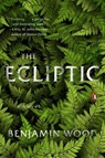 The Ecliptic - Benjamin Wood - 9781101980354