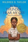 Roll of Thunder, Hear My Cry - Mildred D. Taylor - 9781101993880