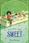 Stars So Sweet - Tara Dairman - 9781101996508