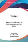 Wu Wei - Henri Borel - 9781104533816