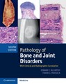 PATHOLOGY OF BONE & JOINT DISO - MCCARTHY,  Edward F. - 9781107041233