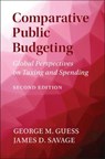 Comparative Public Budgeting - George M. (George Mason University Guess ; James D. (University of Virginia) Savage - 9781107198296