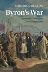 Byron's War - Roderick (King's College London) Beaton - 9781107470385