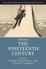 The Cambridge History of Modern European Thought: Volume 1, The Nineteenth Century - Warren (University of Pennsylvania) Breckman ; Peter E. (Harvard University Gordon - 9781107483767