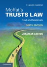 Moffat's Trusts Law 6th Edition 6th Edition - GARTON,  Jonathan (University of Warwick) ; Moffat, Graham (University of Warwick) ; Bean, Gerry ; Probert, Rebecca (University of Warwick) - 9781107512832
