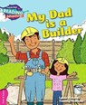 Cambridge Reading Adventures My Dad is a Builder Pink B Band - Lynne Rickards - 9781107549739